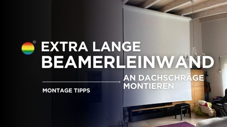 Beamerleinwand extra lang an Dachschräge montieren