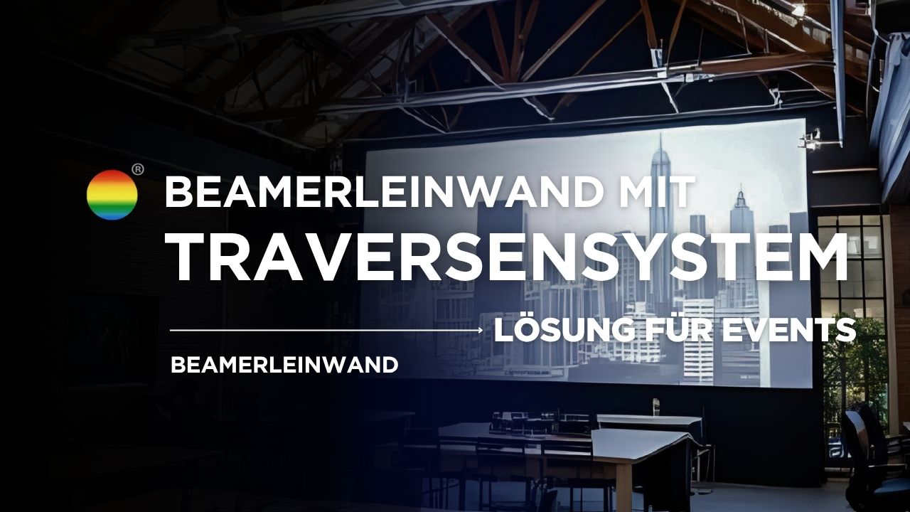 Beamerleinwand mit Traversensystem: Die clevere Lösung für Events – mit Stiers Leinwänden